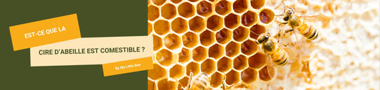cire d'abeille comestible
